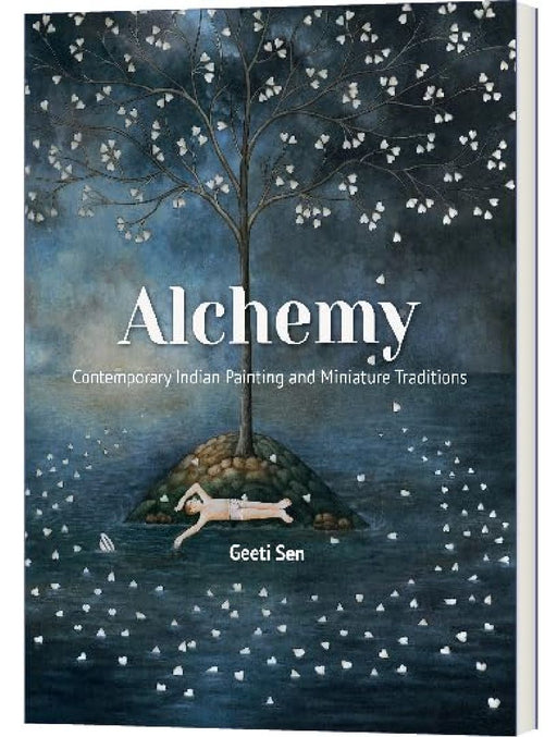 Alchemy: Contemporary Indian Painting and Miniature Traditions by Geeti Sen