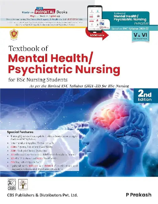 Textbook Of Mental Health Psychiatric Nursing For Bsc Students 2e by Prakash P