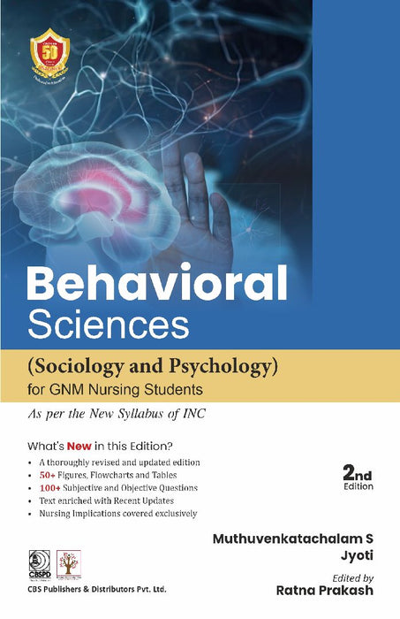 Behavioral Sceinces Sociology and Phychology For GNM Nursing Students,  2e  by Muthuvenkatachalam Srinivasan