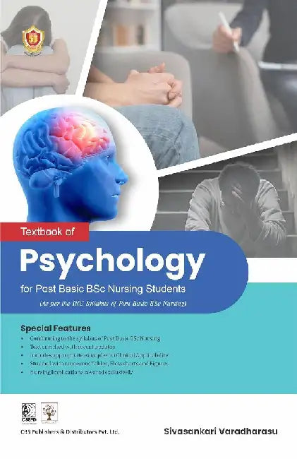 Textbook Of Psychology For Post Basic Bsc Nursing Students by Sivasankari Varadharasu