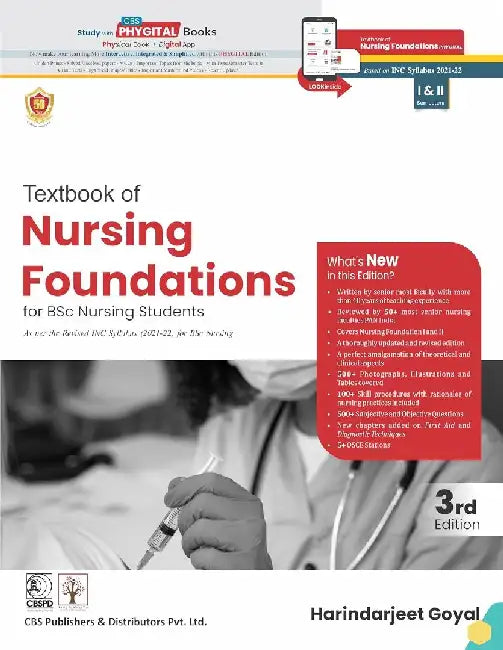 Textbook of Nursing Foundations For Bsc Nursing I & II Semesters, 3e by Harindarjeet Goyal