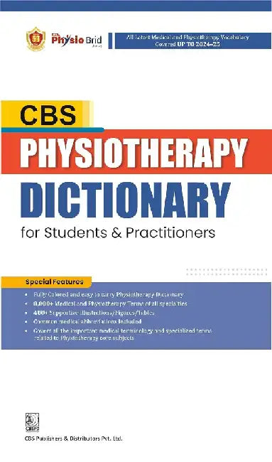 CBS Physiotherapy Dictionary For Students And Practitioners by Cbs