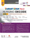 Target High Next Nursing Decode One Nation Bsc Book For Bsc Nursing University Exams 3Rd Year Semester V & Vi Year by Muthuvenkatachalam S.