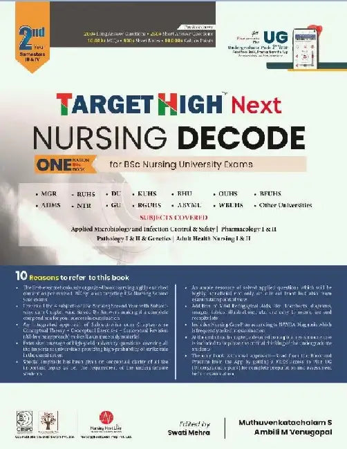 Target High Next Nursing Decode One Nation Bsc Book For Bsc Nursing University Exams 2Nd Year Semester I & II Year by Muthuvenkatachalam S.