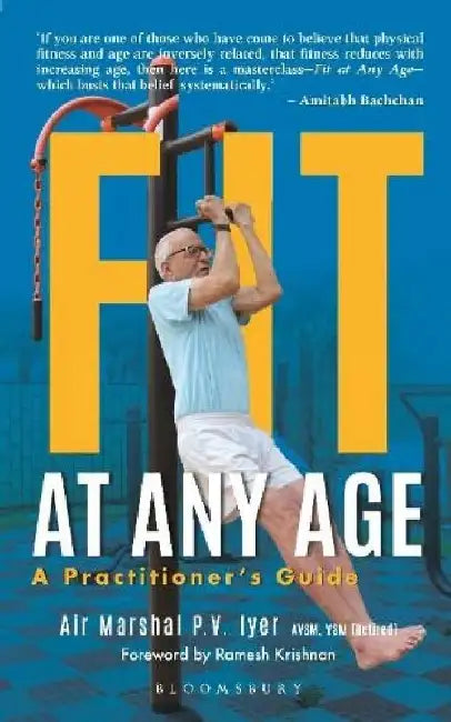 Fit At Any Age by P.V. Iyer