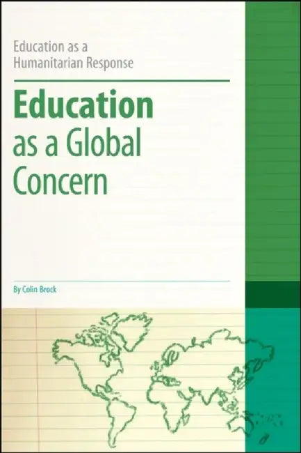 Education as a Global Concern by Colin Brock
