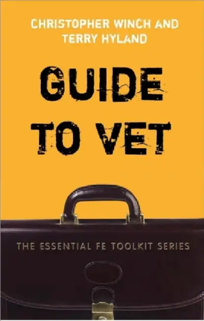 A Guide To Vocational Education And Training by Christopher Winch