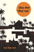 Chaudah Left Chaudah Right by Chandra Shekhar Verma