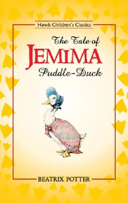 The Tale of Jeemima Puddle-Duck by Beatrix Potter