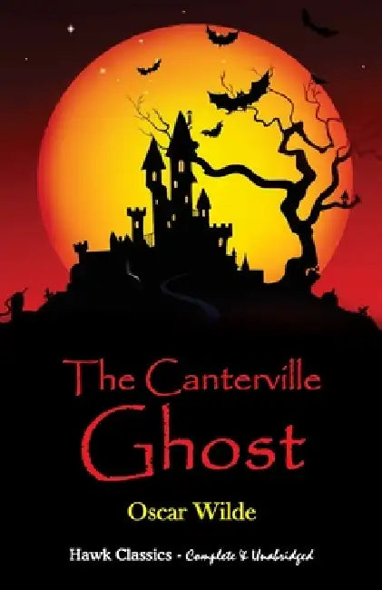 The Canterville Ghost by Oscar Wilde