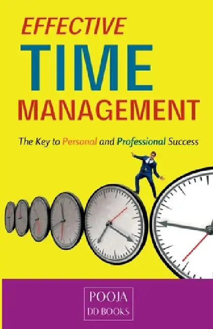 Effective Time Management by DD Books
