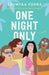One Night Only by Saumyaa Vohra
