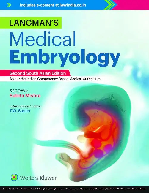 Langman’s Medical Embryology by Sabita Mishra