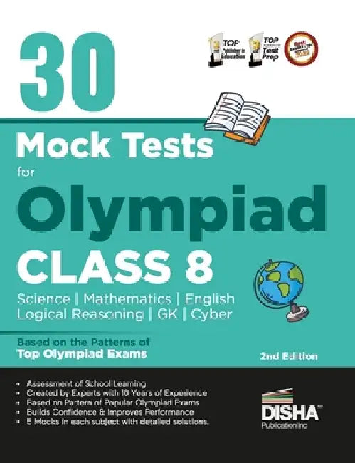 30 Mock Test Series for Olympiads Class 8 Science, Mathematics, English, Logical Reasoning, GK/ Social & Cyber 2nd Edition by Disha Experts