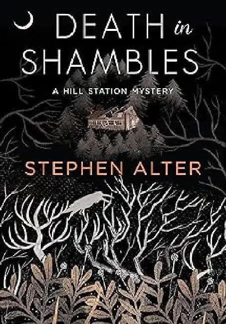 Death In Shambles by Stephen Alter