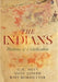 The Indians Histories of Civilization Royal by G.N. Devy