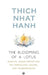 The Blooming Of A Lotus by Thich Nhat Hanh