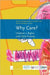 Why Care?: Children's Rights and Child Poverty by Wouter Vandenhole, Jan Vranken, Katrien De Boyser