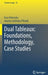 Dual Tableaux: Foundations, Methodology, Case Studies by Ewa Orlowska