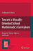 Toward a Visually-Oriented School Mathematics Curriculum: Research, Theory, Practice, and Issues by Ferdinand Rivera