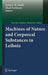 Machines of Nature and Corporeal Substances in Leibniz by Justin E. H. Smith