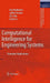 Computational Intelligence for Engineering Systems: Emergent Applications by Ana Madureira