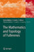 The Mathematics and Topology of Fullerenes by Franco Cataldo