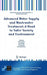 Advanced Water Supply and Wastewater Treatment: A Road to Safer Society and Environment by Petr Hlavinek