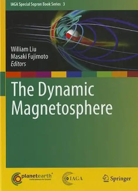 The Dynamic Magnetosphere by William Liu