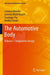 The Automotive Body: Volume I: Components Design by L. Morello, Lorenzo Rosti Rossini, Giuseppe Pia
