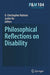 Philosophical Reflections on Disability by D. Christopher Ralston