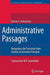 Administrative Passages: Navigating the Transition from Teacher to Assistant Principal by Denise Armstrong