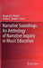 Narrative Soundings: An Anthology of Narrative Inquiry in Music Education by Margaret S. Barrett