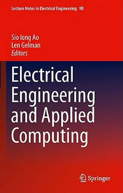 Electrical Engineering and Applied Computing by Sio-Iong Ao