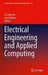 Electrical Engineering and Applied Computing by Sio-Iong Ao