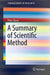 A Summary of Scientific Method by Peter Kosso