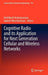 Cognitive Radio and Its Application for Next Generation Cellular and Wireless Networks by Hrishikesh Venkataraman