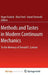 Methods and Tastes in Modern Continuum Mechanics: To the Memory of Donald E. Carlson by Roger Fosdick