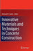 Innovative Materials and Techniques in Concrete Construction: Aces Workshop by Michael N. Fardis