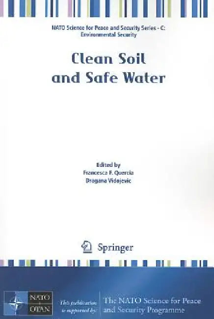 Clean Soil and Safe Water by Francesca F. Quercia, Dragana Vidojevic