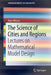 The Science of Cities and Regions: Lectures on Mathematical Model Design by Alan Wilson