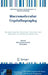 Macromolecular Crystallography: Deciphering the Structure, Function and Dynamics of Biological Molecules by Maria Armenia Carrondo