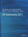 UV Astronomy 2011 by Boris Shustov