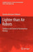 Lighter Than Air Robots: Guidance and Control of Autonomous Airships by Yasmina Bestaoui Sebbane