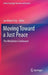 Moving Toward a Just Peace: The Mediation Continuum by Jan Marie Fritz