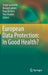 European Data Protection: In Good Health? by Serge Gutwirth