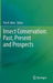 Insect Conservation: Past, Present and Prospects by Tim R. New