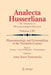 Phenomenology and Existentialism in the Twentieth Century: Book II. Fruition - Cross-Pollination - Dissemination by Anna-Teresa Tymieniecka