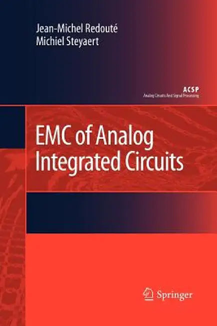 EMC of Analog Integrated Circuits by Jean-Michel Redouté