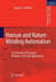 Human and Nature Minding Automation: An Overview of Concepts, Methods, Tools and Applications by Spyros G. Tzafestas
